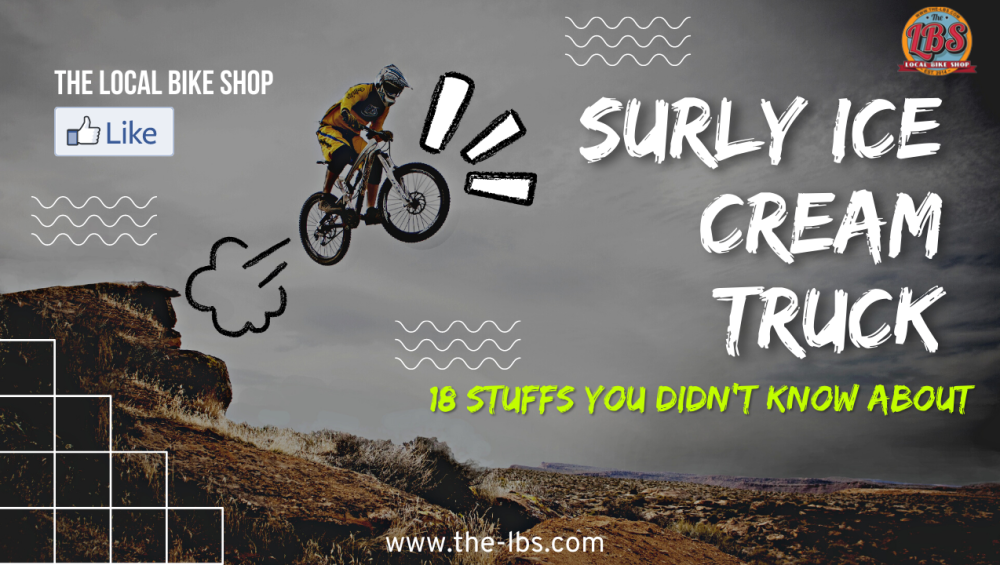 Surly-ice-cream-truck-fat-bike-review-2022