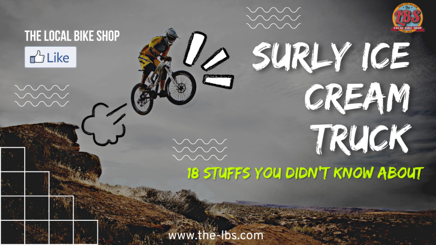 Surly-ice-cream-truck-fat-bike-review-2022